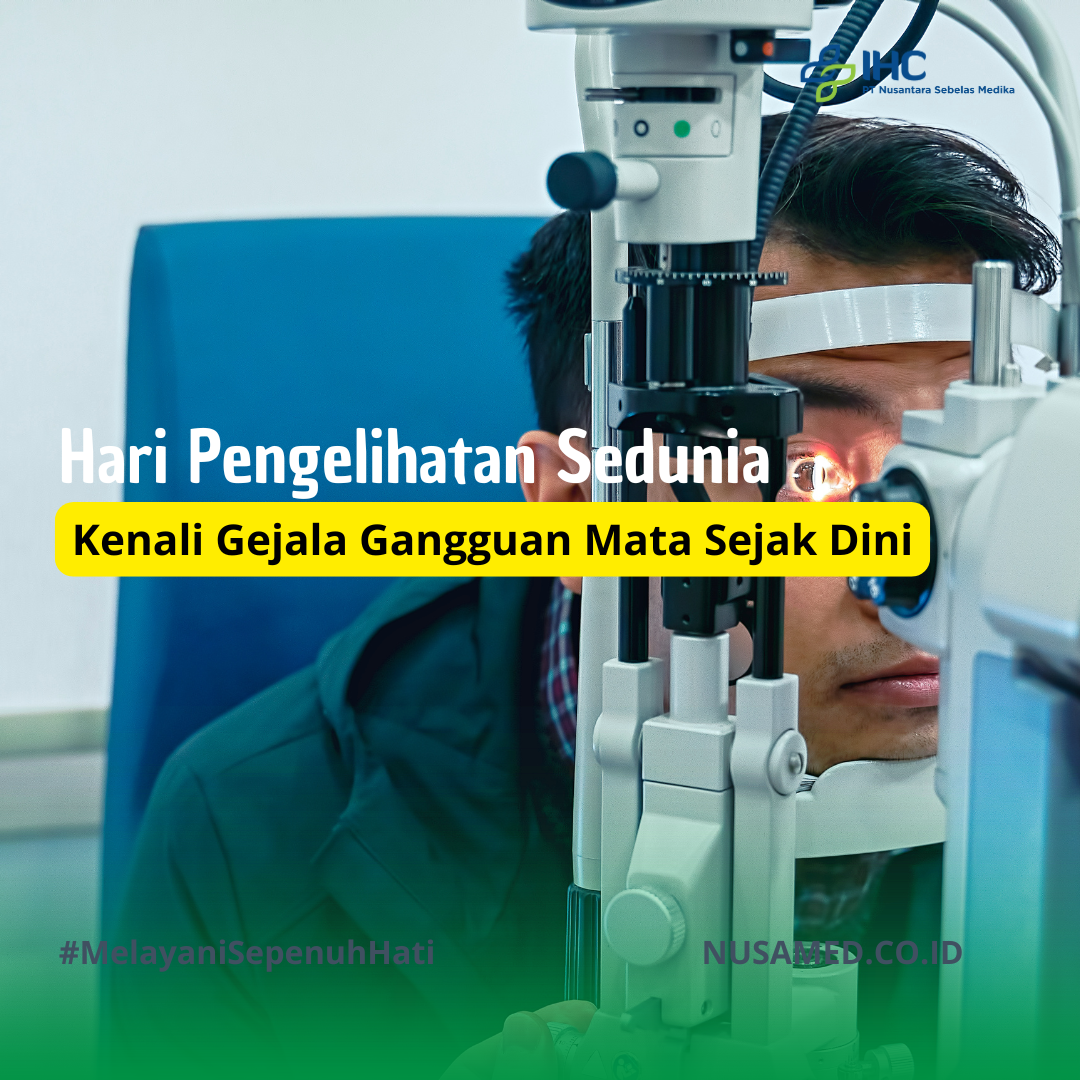 Hari Pengelihatan Sedunia: Kenali Gejala Gangguan Mata Sejak Dini